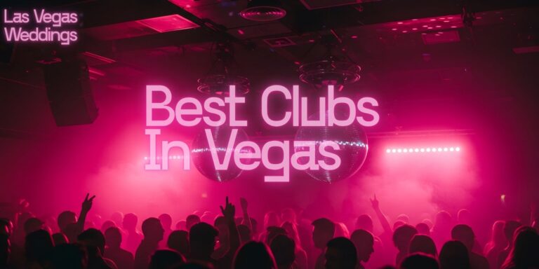 Best Clubs In Vegas
