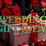best wedding gifts