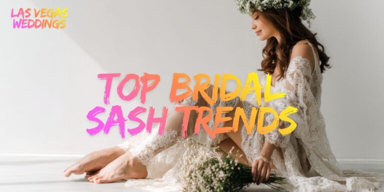 Top Bridal Sash Trends